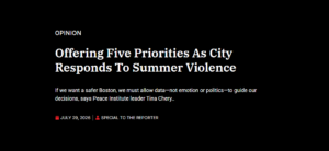 Dorchester Reporter Monthly Column: Offering Five Priorities As City Responds to Summer Violence